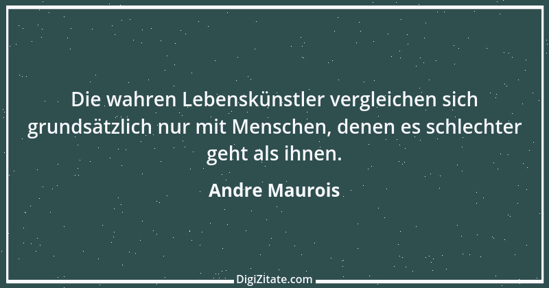 Zitat von Andre Maurois 24