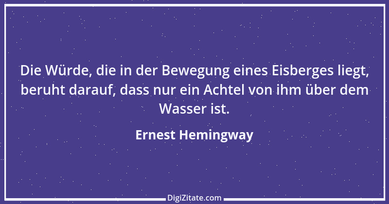 Zitat von Ernest Hemingway 30