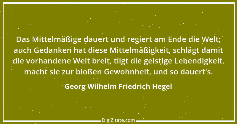 Zitat von Georg Wilhelm Friedrich Hegel 71