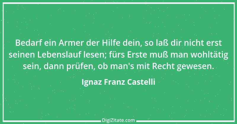 Zitat von Ignaz Franz Castelli 12