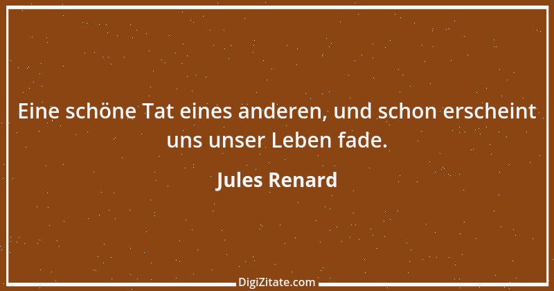 Zitat von Jules Renard 45