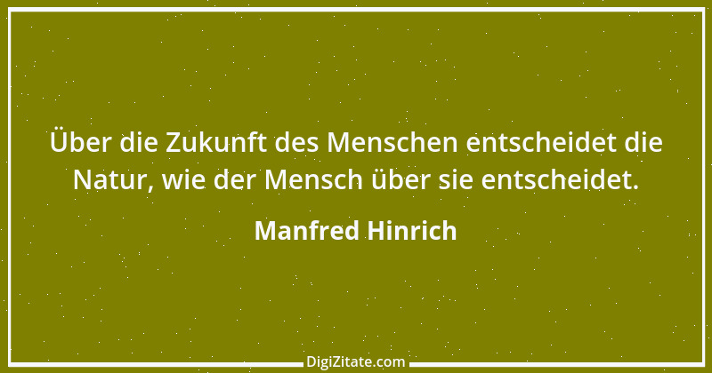 Zitat von Manfred Hinrich 2539