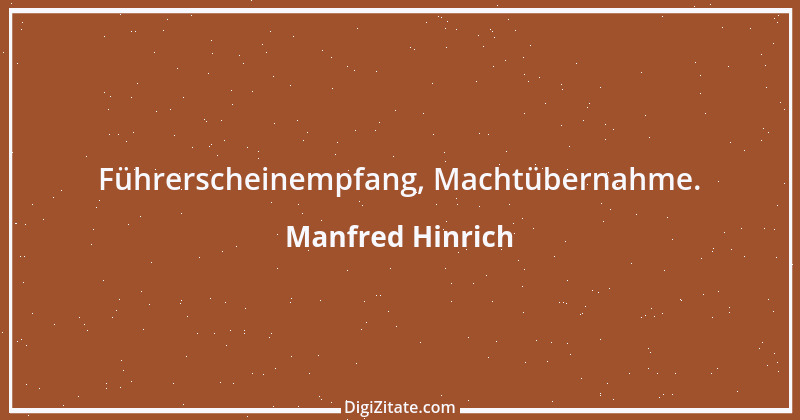 Zitat von Manfred Hinrich 3539