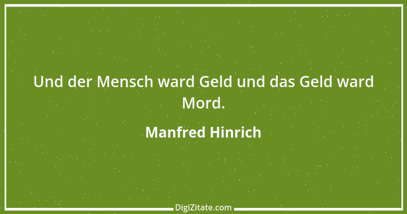 Zitat von Manfred Hinrich 539