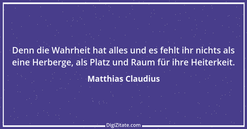 Zitat von Matthias Claudius 63