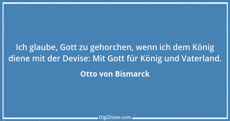 Zitat von Otto von Bismarck 63