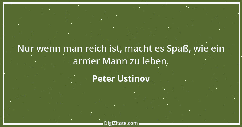 Zitat von Peter Ustinov 52