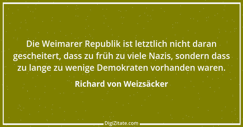 Zitat von Richard von Weizsäcker 55