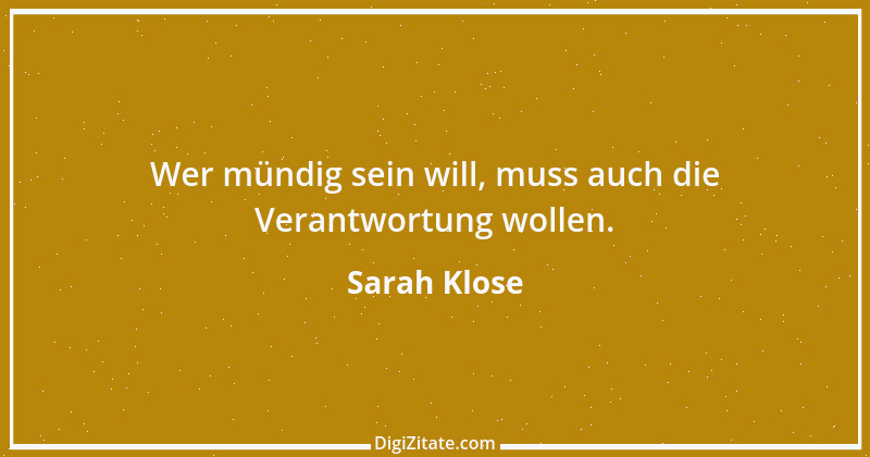 Zitat von Sarah Klose 1