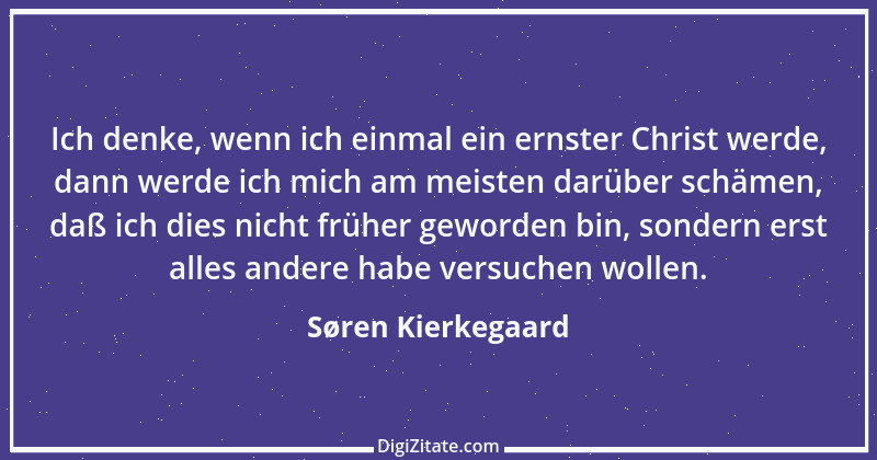 Zitat von Søren Kierkegaard 108