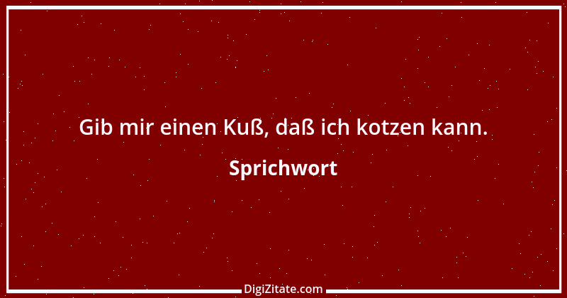 Zitat von Sprichwort 3357