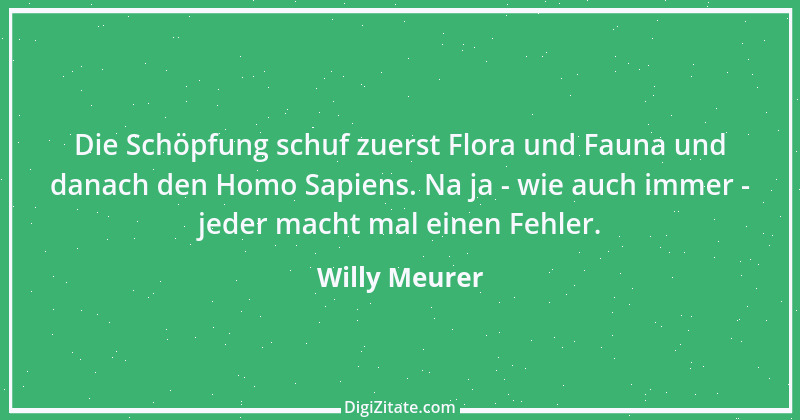 Zitat von Willy Meurer 666