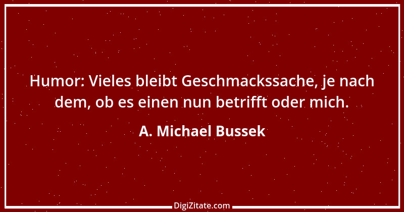 Zitat von A. Michael Bussek 61