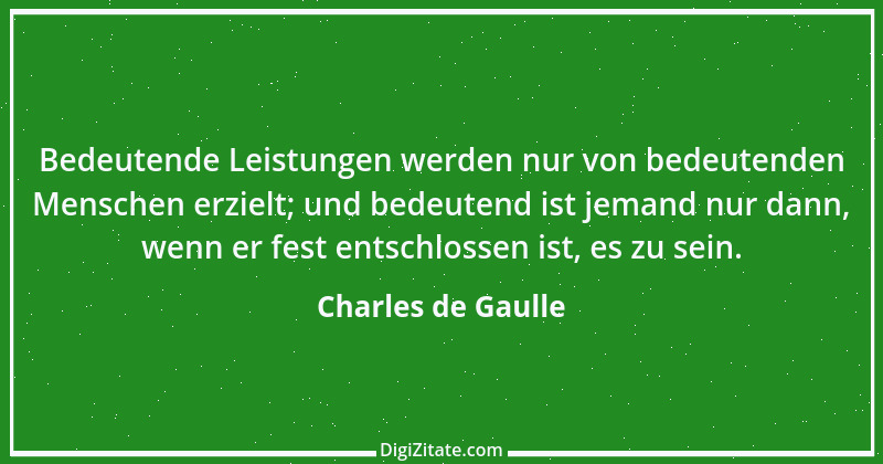 Zitat von Charles de Gaulle 28