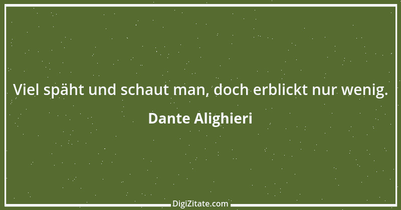 Zitat von Dante Alighieri 39