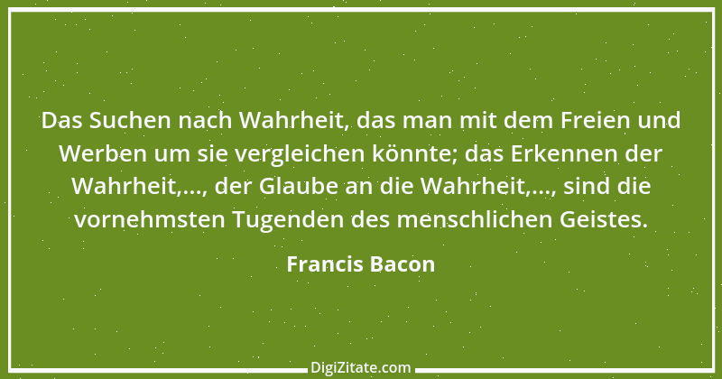 Zitat von Francis Bacon 44