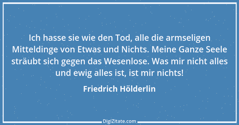 Zitat von Friedrich Hölderlin 300