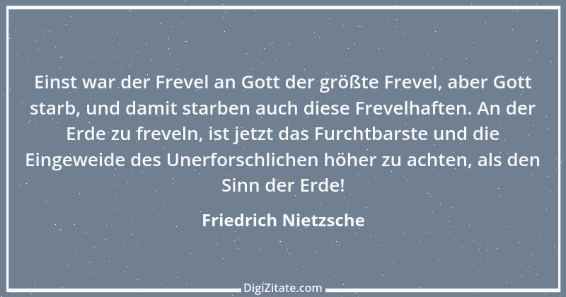 Zitat von Friedrich Nietzsche 727