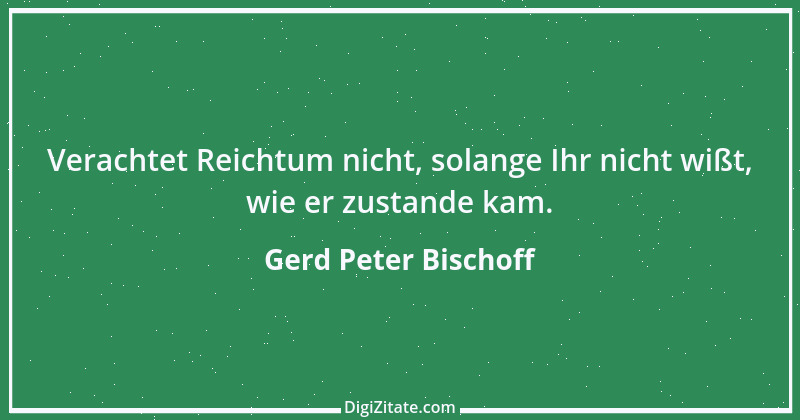 Zitat von Gerd Peter Bischoff 23