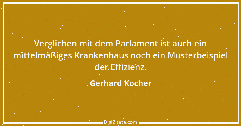 Zitat von Gerhard Kocher 299