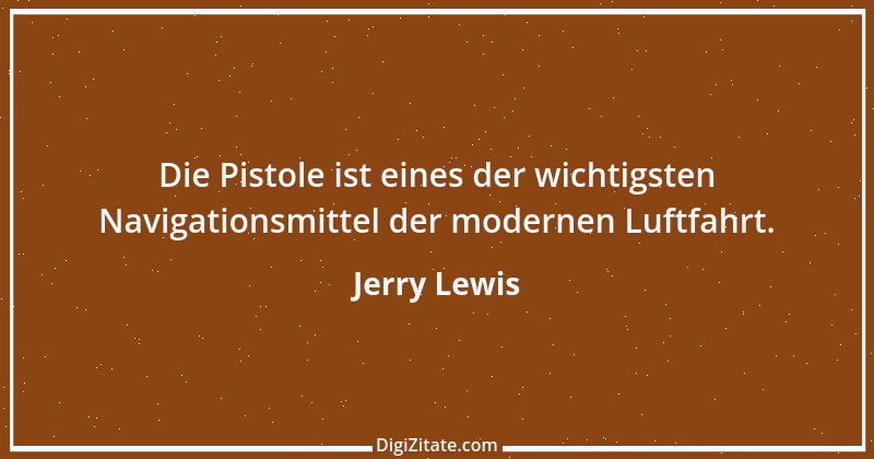 Zitat von Jerry Lewis 10