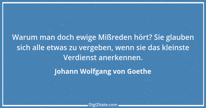 Zitat von Johann Wolfgang von Goethe 1790