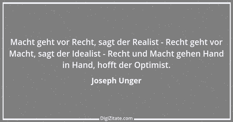 Zitat von Joseph Unger 7