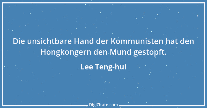 Zitat von Lee Teng-hui 2