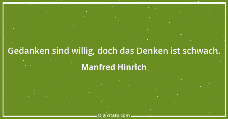 Zitat von Manfred Hinrich 964