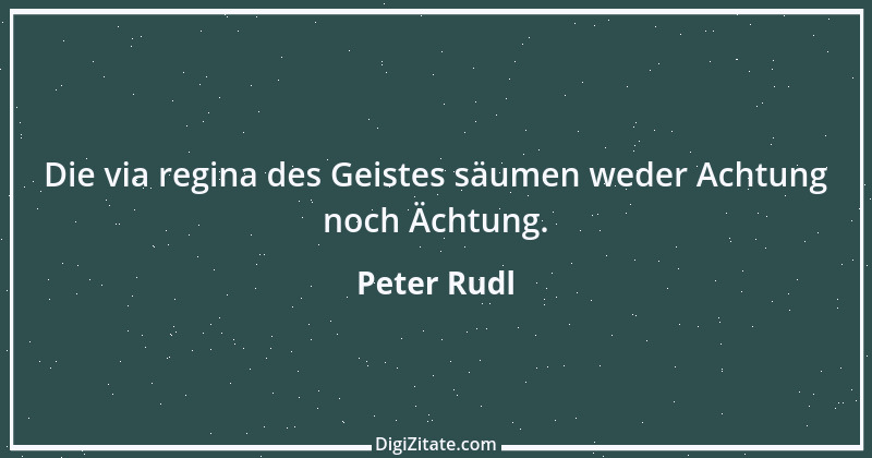 Zitat von Peter Rudl 64