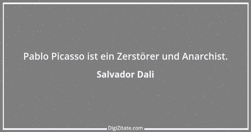 Zitat von Salvador Dali 4