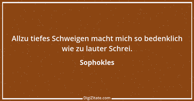 Zitat von Sophokles 62