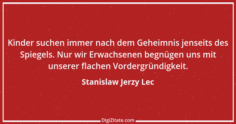 Zitat von Stanislaw Jerzy Lec 123