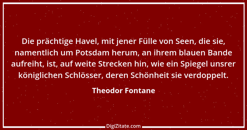 Zitat von Theodor Fontane 52