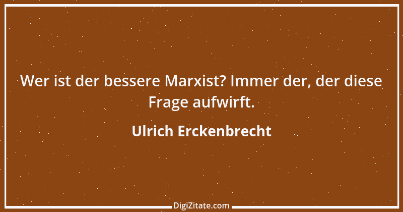 Zitat von Ulrich Erckenbrecht 293