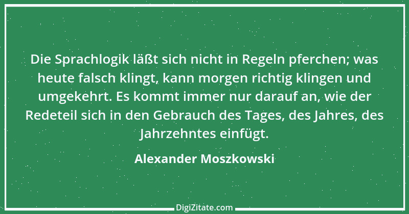 Zitat von Alexander Moszkowski 11