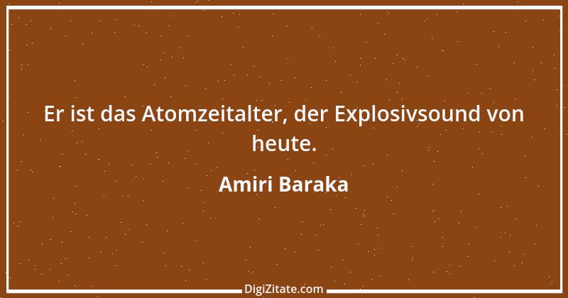 Zitat von Amiri Baraka 1