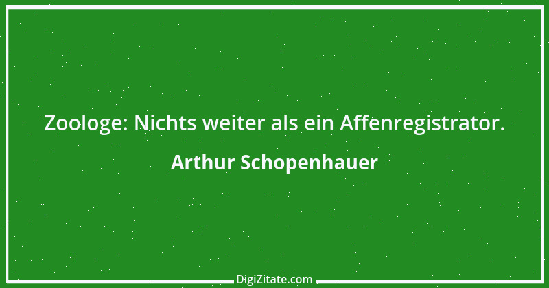 Zitat von Arthur Schopenhauer 232