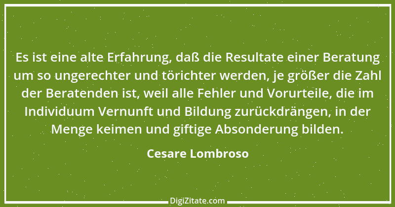 Zitat von Cesare Lombroso 10