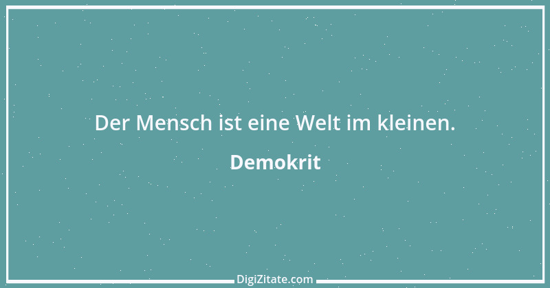 Zitat von Demokrit 70