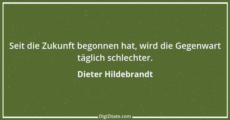 Zitat von Dieter Hildebrandt 43