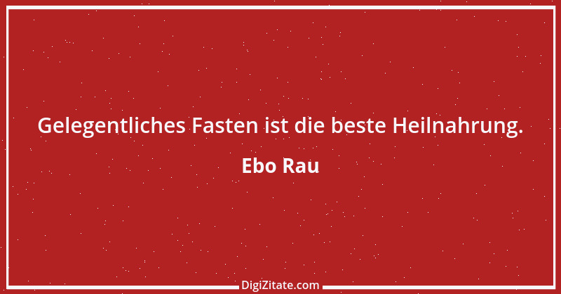 Zitat von Ebo Rau 119