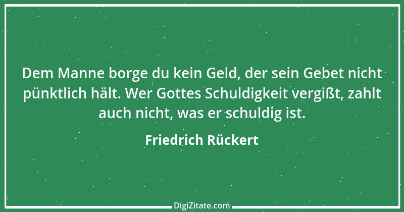 Zitat von Friedrich Rückert 335