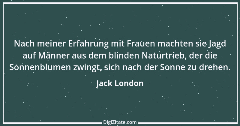 Zitat von Jack London 13