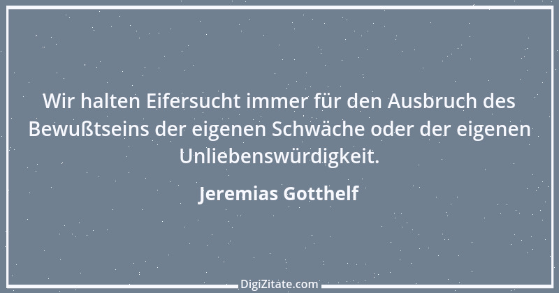 Zitat von Jeremias Gotthelf 30