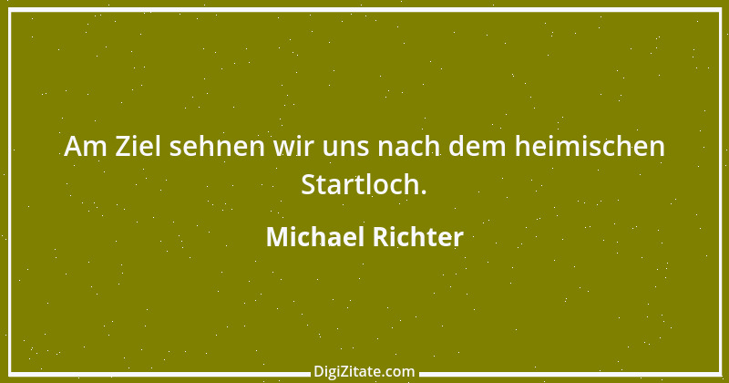 Zitat von Michael Richter 223