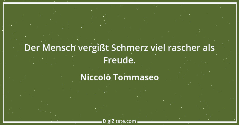 Zitat von Niccolò Tommaseo 15