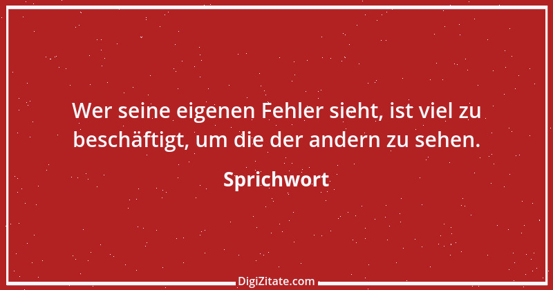 Zitat von Sprichwort 358