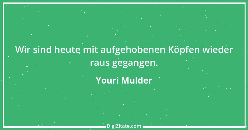 Zitat von Youri Mulder 1