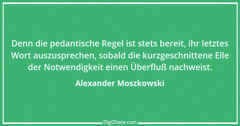 Zitat von Alexander Moszkowski 12